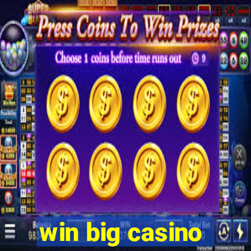 win big casino