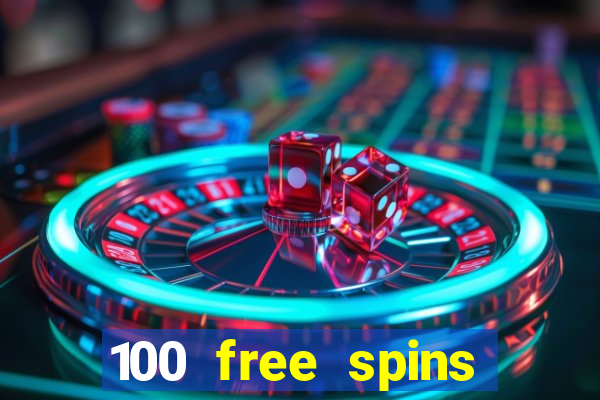 100 free spins casinos reddit