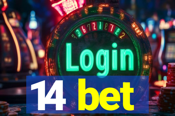 14 bet