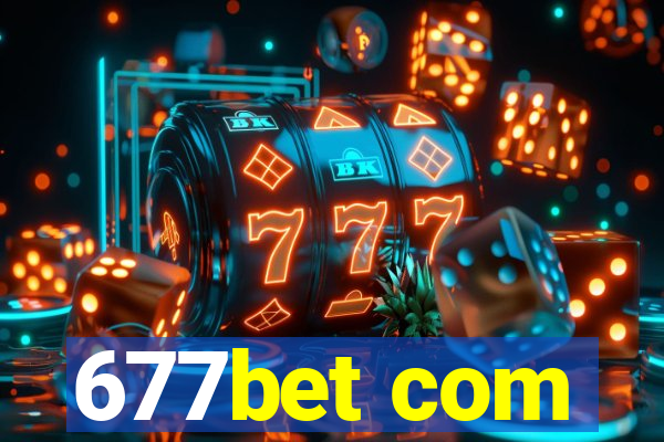 677bet com