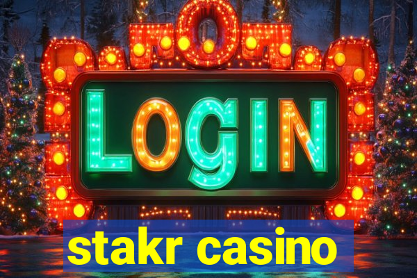 stakr casino