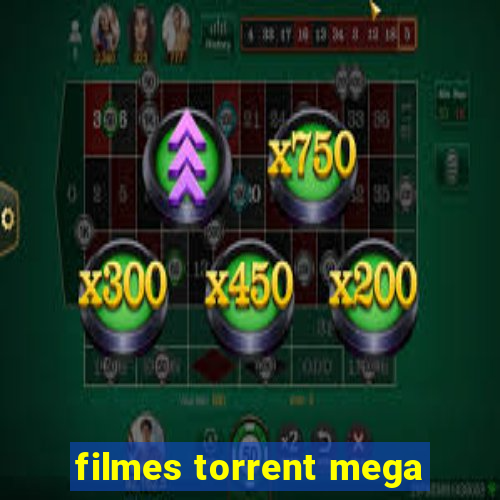 filmes torrent mega