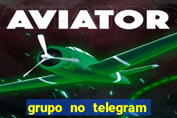 grupo no telegram mais 18