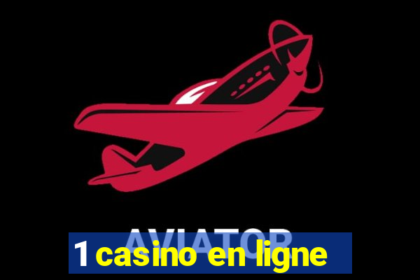 1 casino en ligne