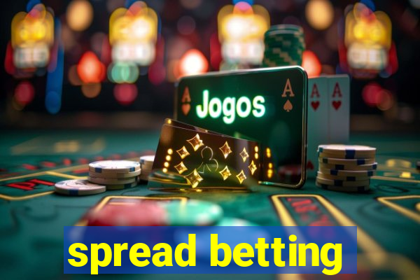 spread betting