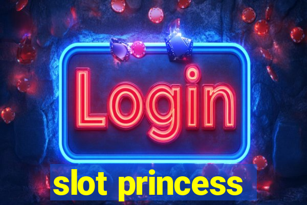 slot princess