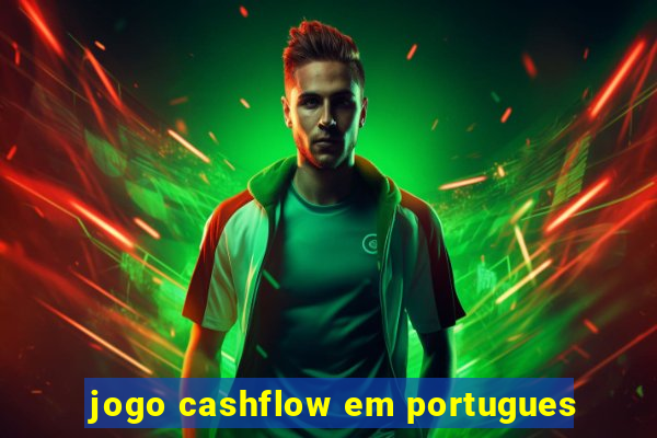 jogo cashflow em portugues