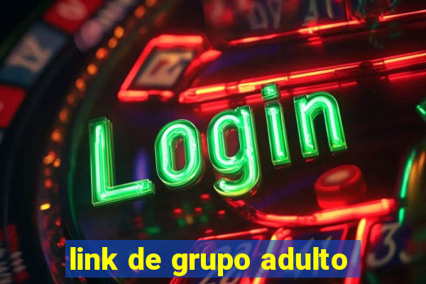 link de grupo adulto