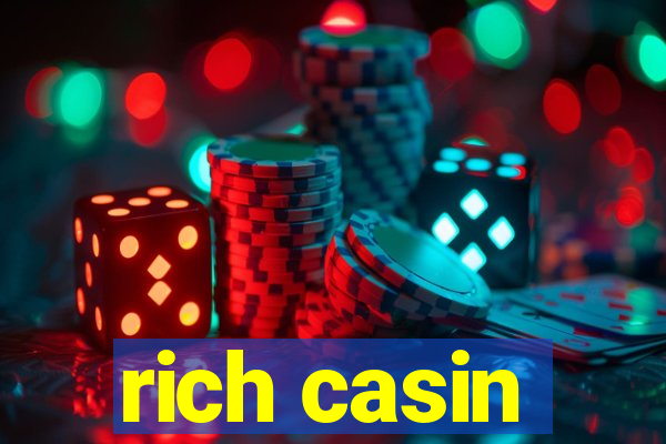 rich casin