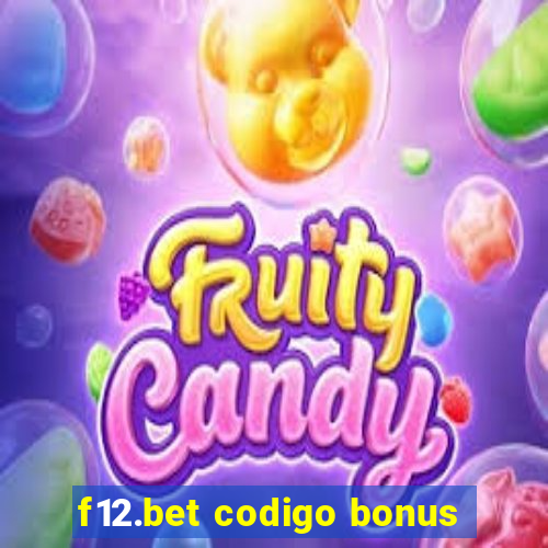 f12.bet codigo bonus