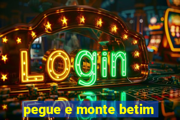 pegue e monte betim