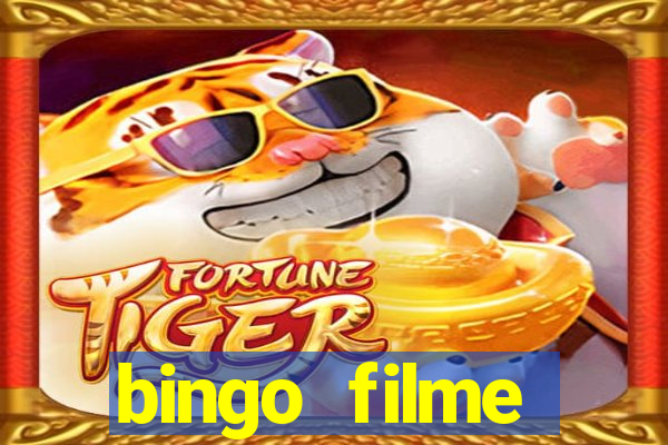 bingo filme completo dublado