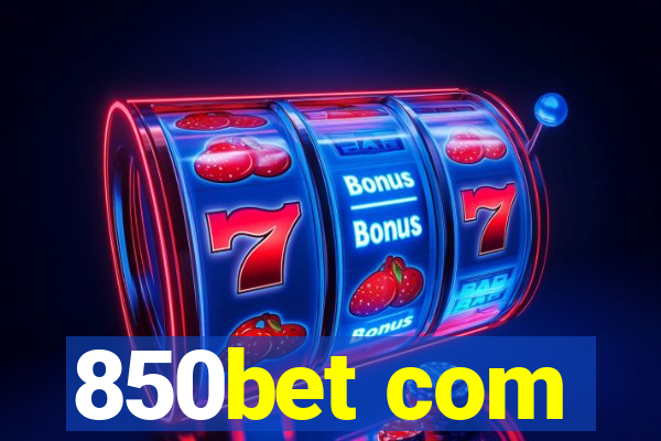 850bet com