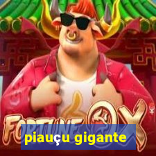 piauçu gigante