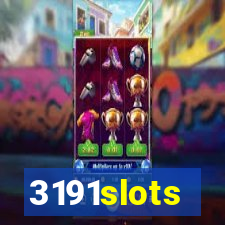 3191slots