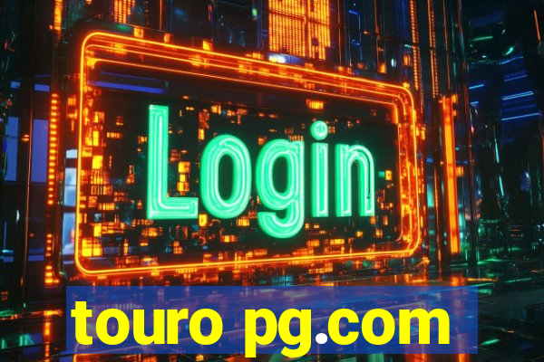 touro pg.com