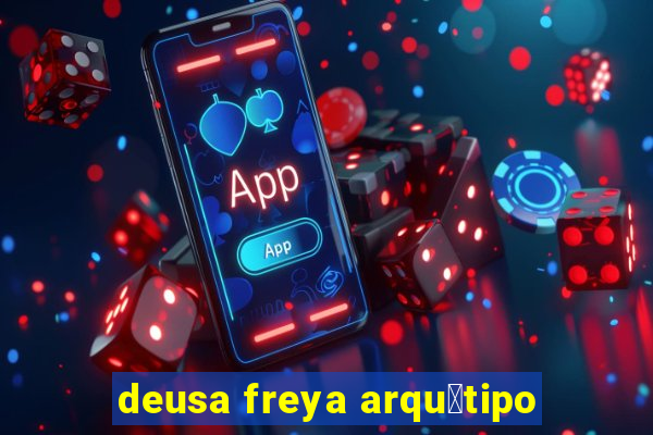 deusa freya arqu茅tipo