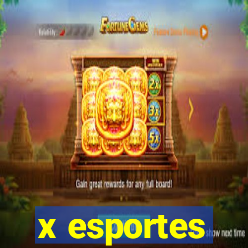 x esportes