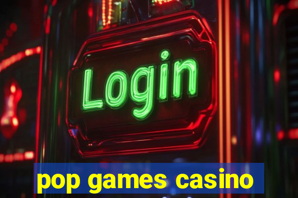 pop games casino