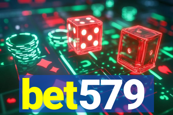 bet579