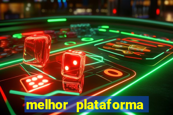 melhor plataforma para jogar slots