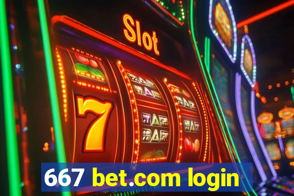 667 bet.com login