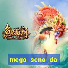 mega sena da virada 2025