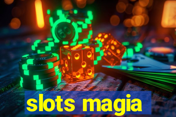 slots magia