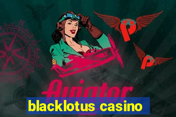 blacklotus casino