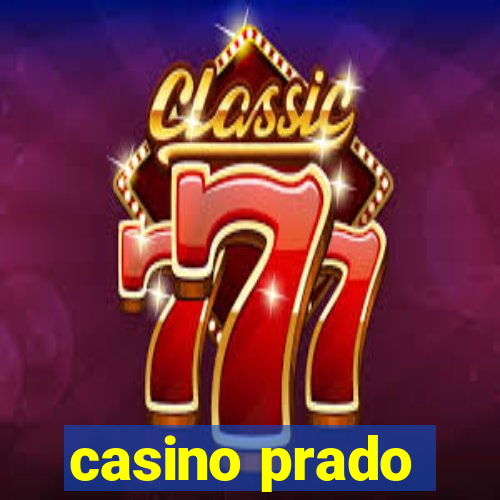 casino prado