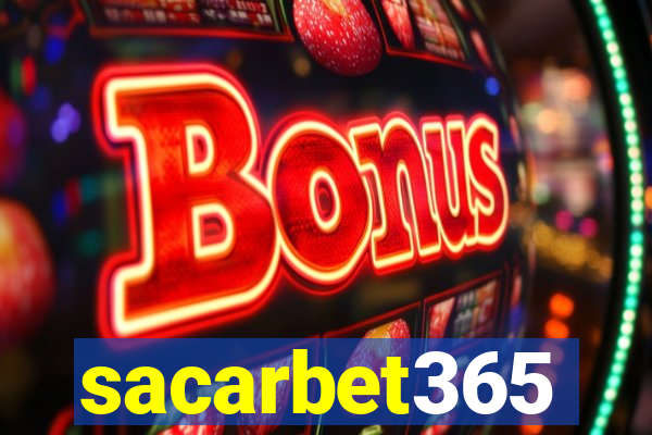 sacarbet365