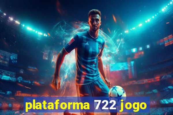 plataforma 722 jogo