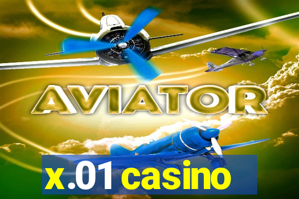 x.01 casino