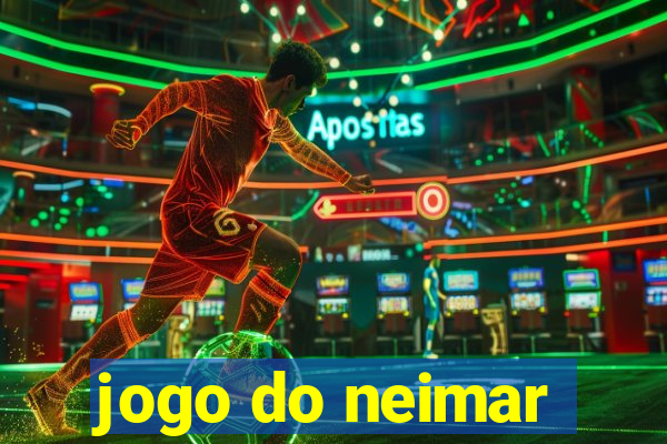 jogo do neimar