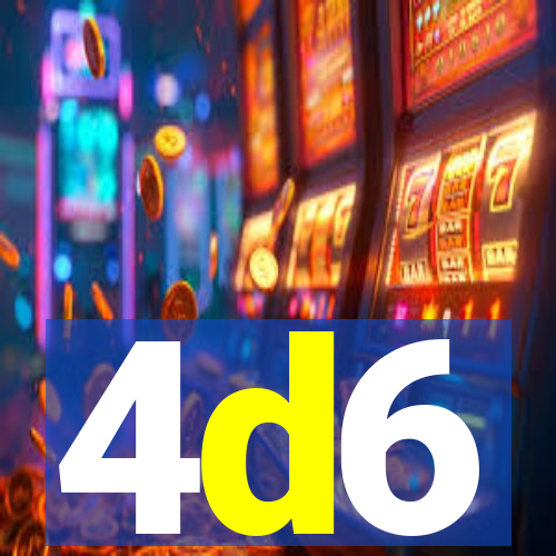 4d6