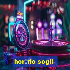 hor谩rio sogil