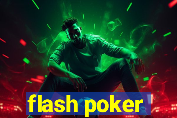 flash poker