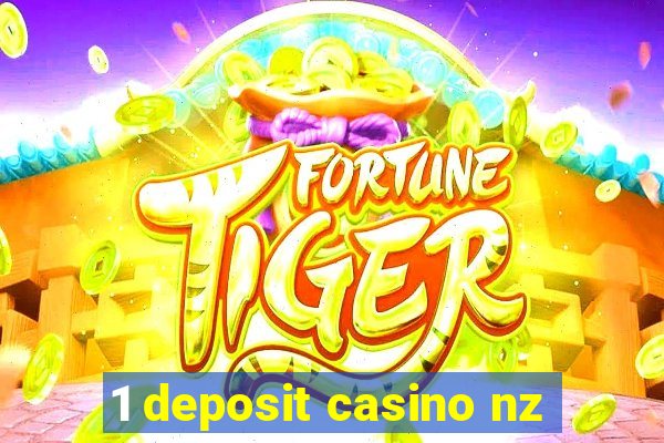 1 deposit casino nz