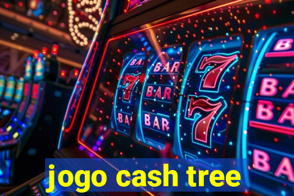 jogo cash tree