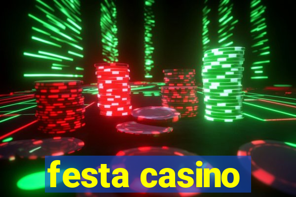 festa casino