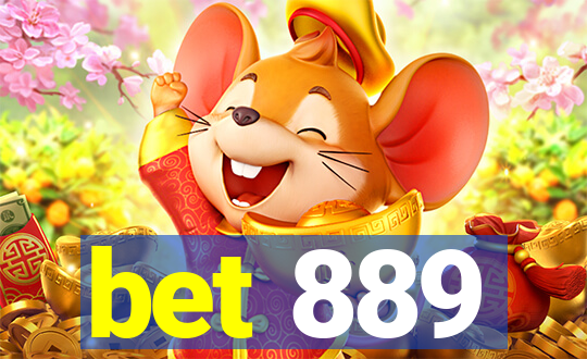 bet 889