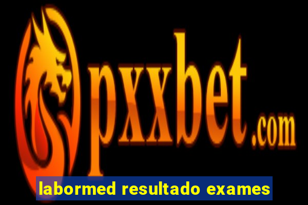 labormed resultado exames