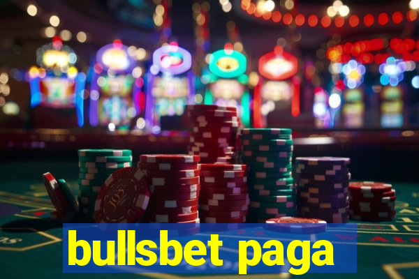 bullsbet paga