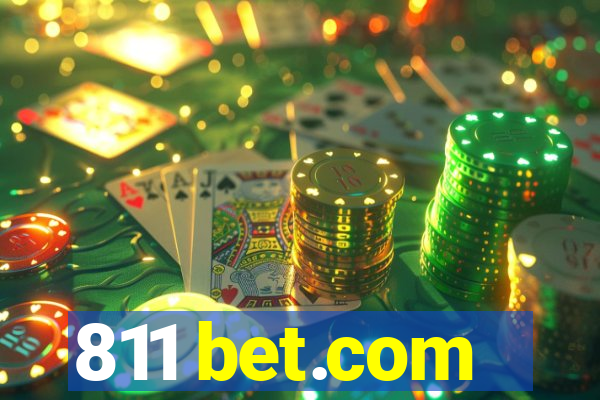 811 bet.com