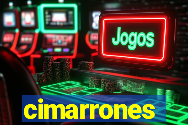 cimarrones