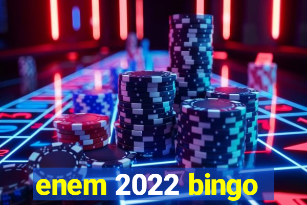 enem 2022 bingo