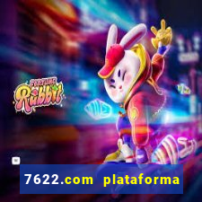 7622.com plataforma de jogos