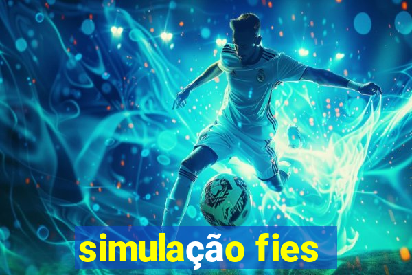 simulação fies