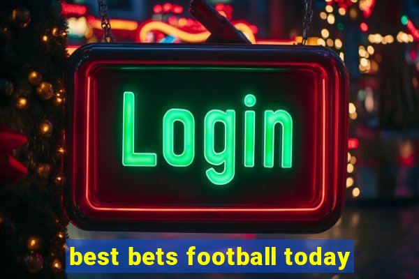 best bets football today