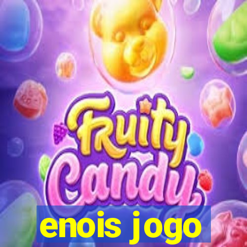 enois jogo